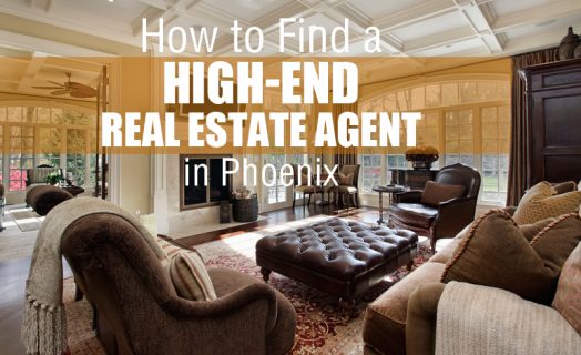 High End Real Estate Agent in Phoenix
