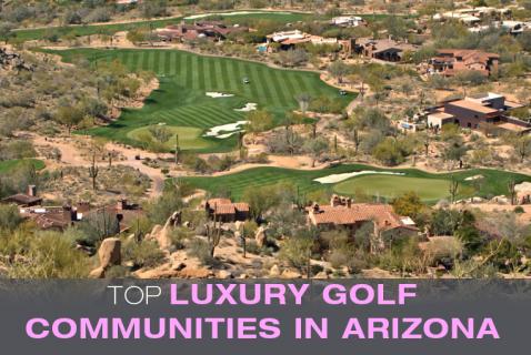 Luxury Golf Communities in AZ