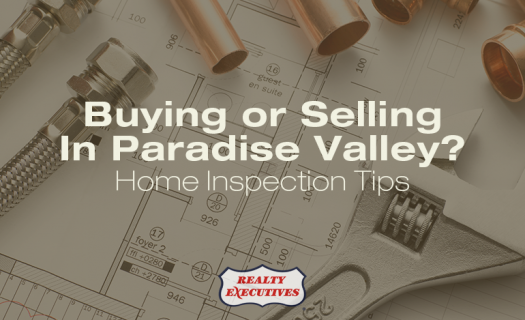 Paradise Valley Home Inspection Tips