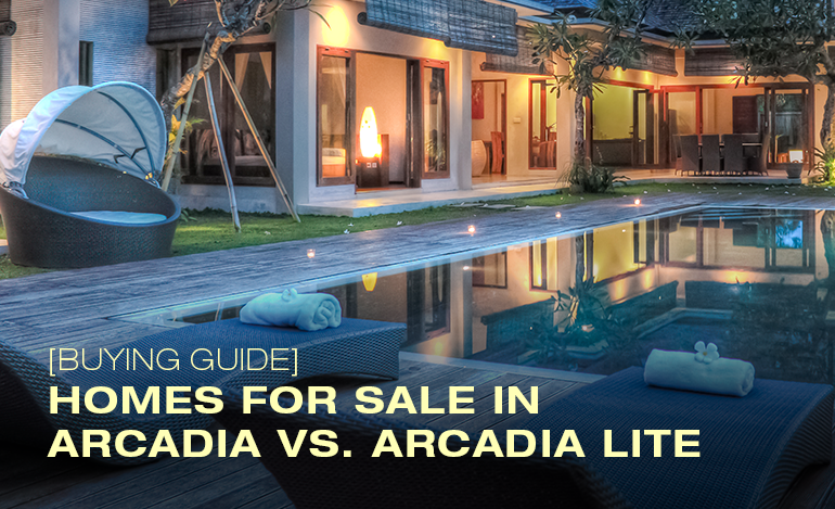 Arcadia vs. Arcadia Lite Homes for Sale