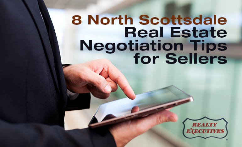 Eight real estate negotiation tips for sellers in North Scottsdale