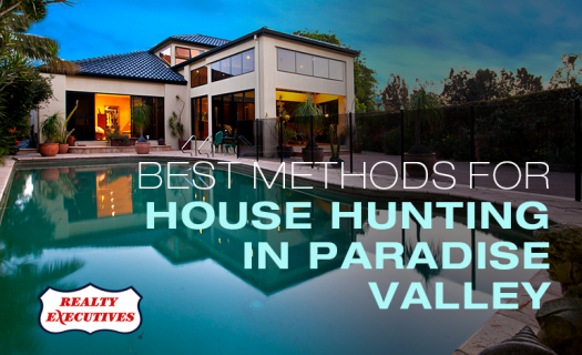 House Hunting in Paradise Valley