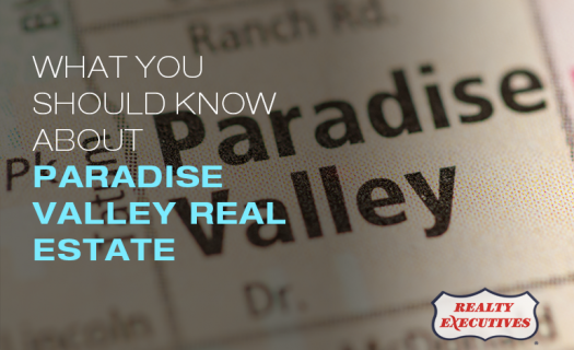 Tips for What You Should Know About Paradise Valley Real Estate